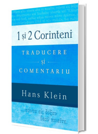 1 si 2 Corinteni - traducere si comentariu