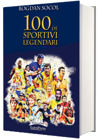 100 de sportivi legendari