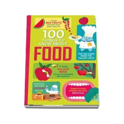 100 things to know about food