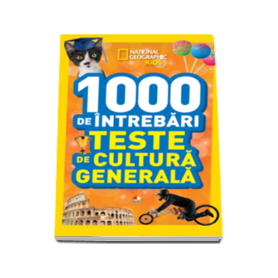 1000 de intrebari. Teste de cultura generala - Volumul 5