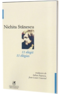 11 elegii (editie bilingva romano-franceza) 11 elegii (editie bilingva romano-franceza)