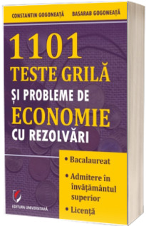 1101 Teste grila si probleme de economie cu rezolvari