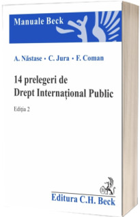 14 prelegeri de Drept International Public. Editia II