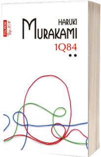 1Q84. Vol. II (editie de buzunar) 1Q84. Vol. II (editie de buzunar)