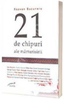 21 de chipuri ale mantuirii