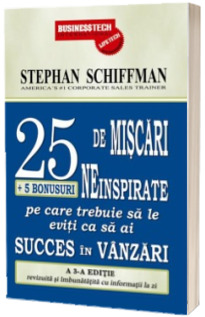 25 De Miscari Neinspirate Pe Care Trebuie Sa Le Eviti Ca Sa Ai Succes In Vanzari