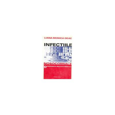 Infectiile nosocomiale