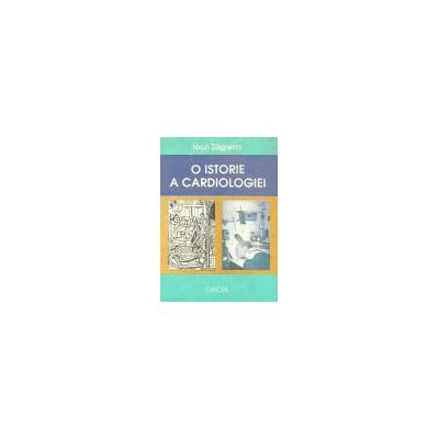 O istorie a cardiologiei