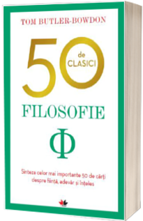 50 de clasici. Filosofie