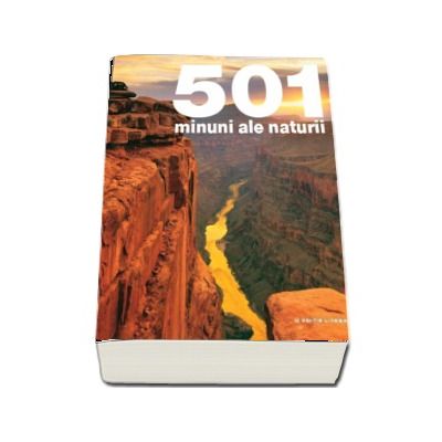 501 minuni ale naturii - Editie brosata