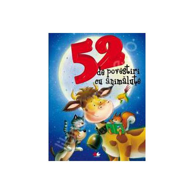 52 de povestiri cu animalute