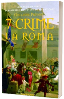7 Crime La Roma