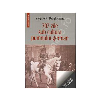 707 zile sub cultura pumnului german