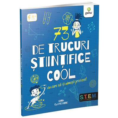 73 de trucuri stiintifice cool