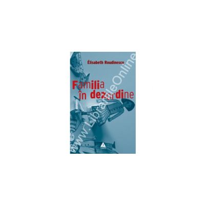 Familia in dezordine