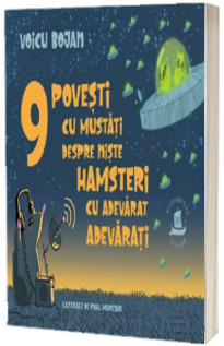 9 povesti cu mustati despre niste hamsteri cu adevarat adevarati