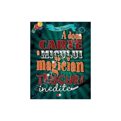 A doua carte a micului magician (Trucuri inedite)