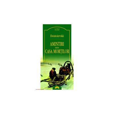 AMINTIRI DIN CASA MORTILOR