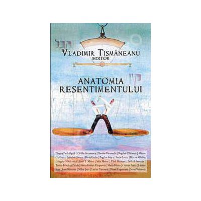 Anatomia resentimentului