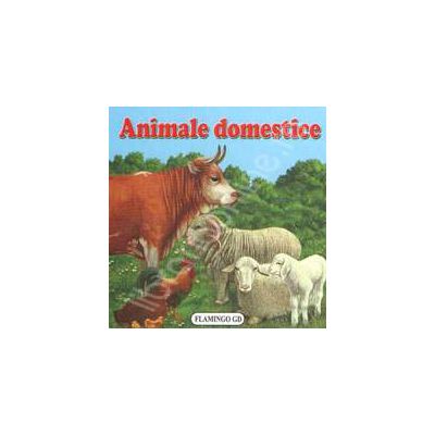 Animale Domestice. Pliant cartonat cu imagini color