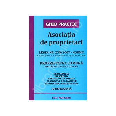 Asociatia de proprietari. Ghid Practic