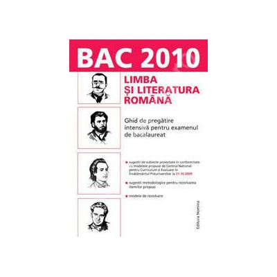 Bacalaureat 2010. Limba si Literatura Romana