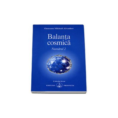Balanta cosmica - Numarul 2 (Colectia Izvor)