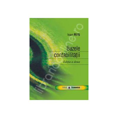 Bazele contabilitatii - editia a II-a
