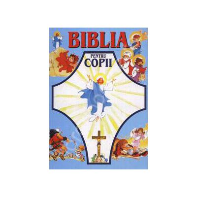 Biblia pentru copii