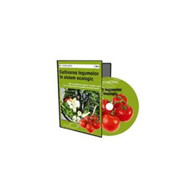 CD - Afaceri la Cheie. GHID PRACTIC. Cultivarea legumelor in sistem ecologic