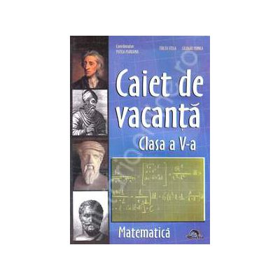 Caiet de Vacanta Matematica pentru clasa a V-a