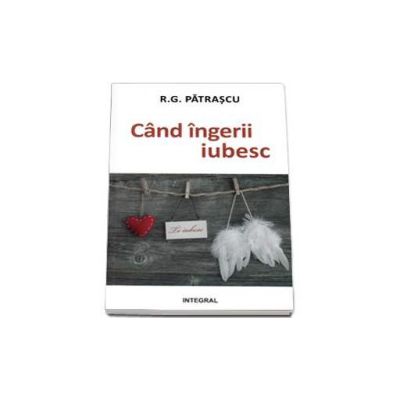 Cand ingerii iubesc