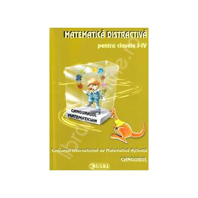 Cangurul. Matematica distractiva pentru clasele I-IV, editia a XIV-a