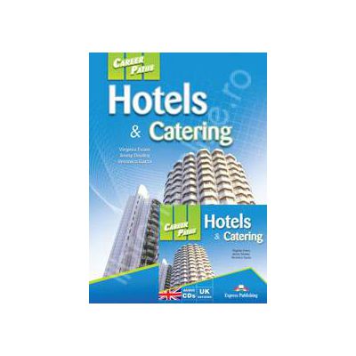 Career Paths. Hotels and Catering with audio CDs (UK version)