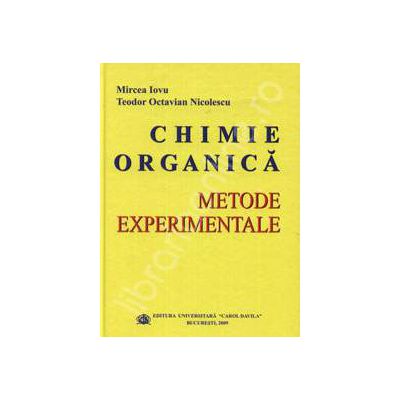 Chimie organica. Metode Experimentale