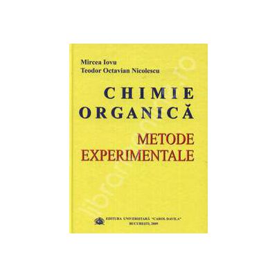 Chimie organica. Metode Experimentale