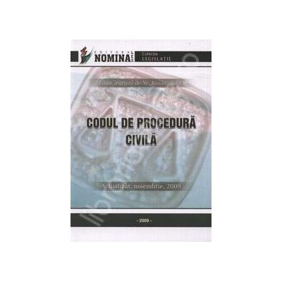 Codul de procedura civila (Actualizat: noiembrie, 2009)