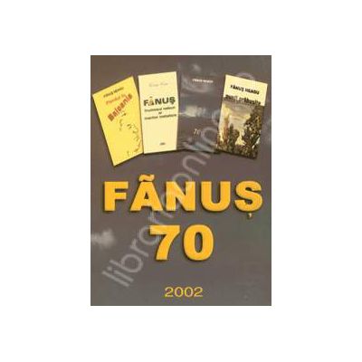Colectia Fanus Neagu 70
