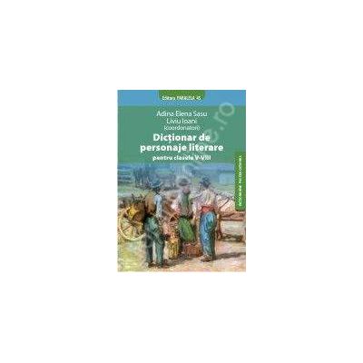 Dictionar de personaje literare pentru clasele V-VIII