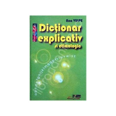 Dictionar explicativ si etimologic