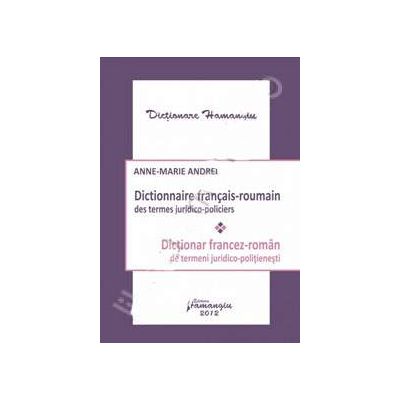 Dictionar francez-roman de termeni juridico-politienesti