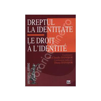 Dreptul la identitate (Le Droit a lidentite)