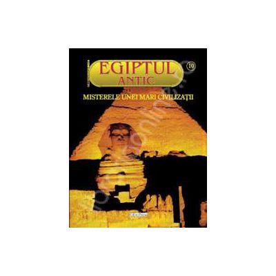 EGIPTUL ANTIC NR. 10 - Adevarata Cleopatra
