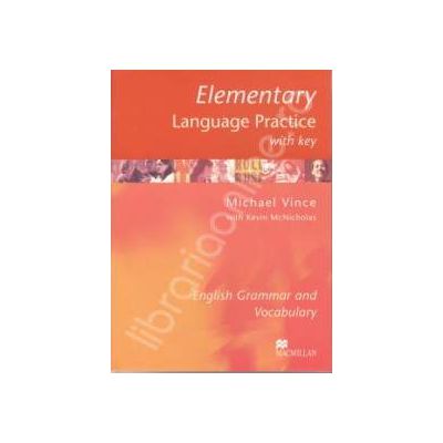 Elementary Language Practice with key. English Grammar and Vocabulary