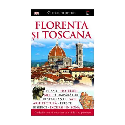 Florenta si Toscana