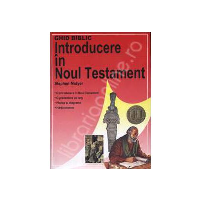 Ghid biblic. Introducere in Noul Testament