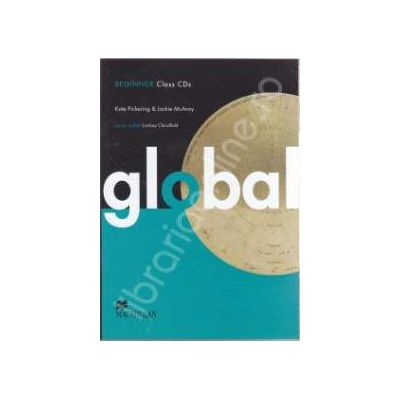 Global Beginner. Class CDs (3 cd-uri)