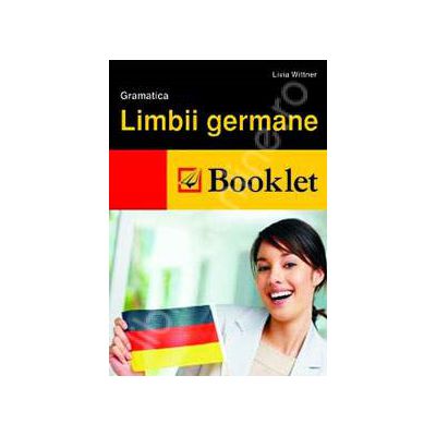 Gramatica limbii germane (Nivel de limba: incepatori - intermediar)