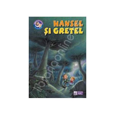 Hansel si Gretel