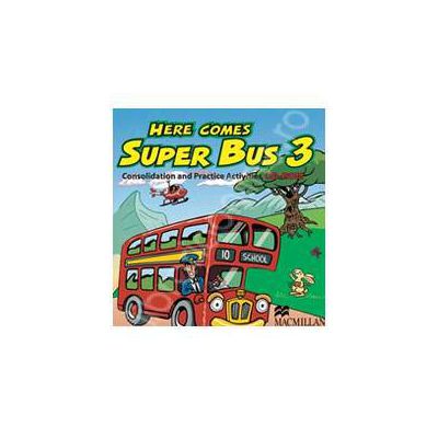 Here Comes Super Bus 3 - Consolidation and Practice Activities CD-ROM